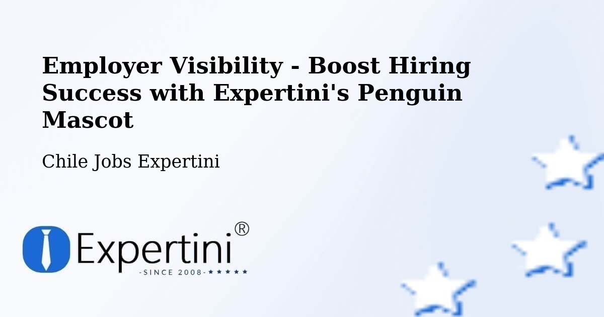 CV and Resume Visibility Optimization – Renaico - Chile Jobs Expertini